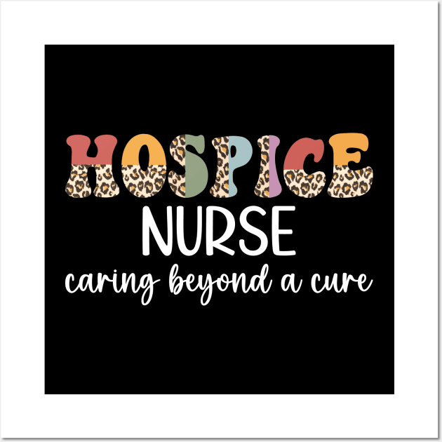 Hospice Nurse Appreciation Palliative Nurse Leopard Hospice Nursing Wall Art by Nisrine